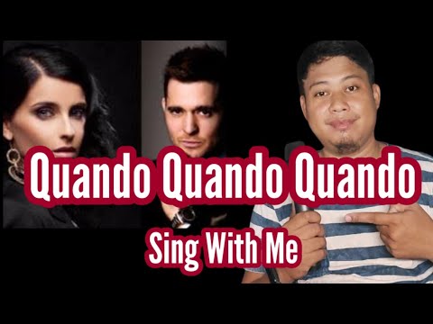 Quando, Quando, Quando - Michael Bublé and Nelly Furtado - Karaoke - Male Part Only