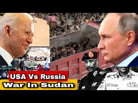 USA & Russia Behind The War In Sudan?