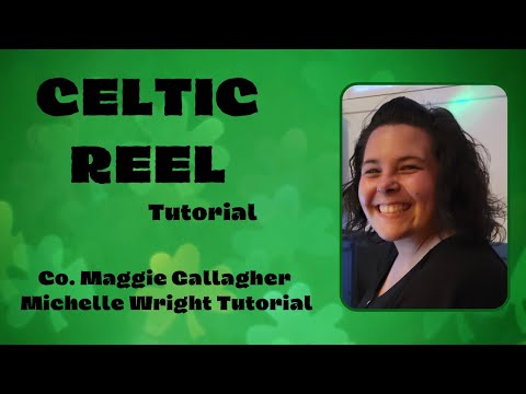 Celtic reel line dance tutorial Improver choreography by Maggie Gallagher