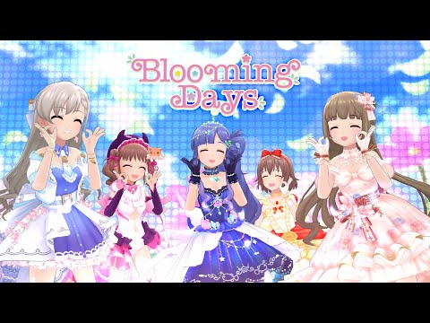 「デレステ」Blooming Days (Game ver.) 浅利七海、依田芳乃、久川颯、棟方愛海、喜多日菜子 SSR