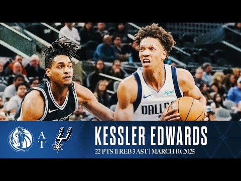 Kessler Edwards (Career High 22 pts & 11 reb) Highlights vs. San Antonio Spurs | March 10, 2025