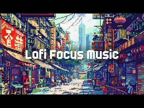 Lofi Deep Focus 🎯 Lofi Hip Hop Radio 🥁 Chill Focus Lofi Mix