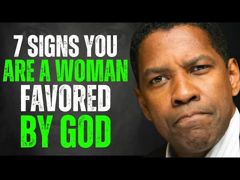 7 Signs You Are A Woman Favored By God | Denzel Washington Motivation