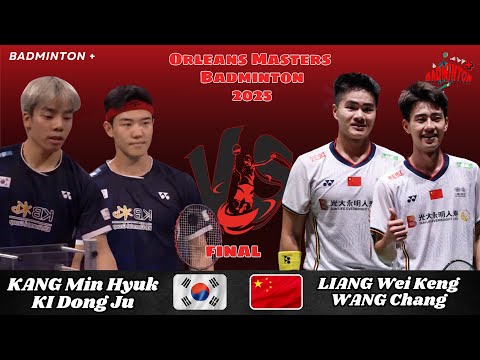 FINAL 🔴 Liang Wei Keng/Wang Chang (CHN) vs Kang Min Hyuk/Ki Dong Ju (KOR) | Orleans Masters 2025