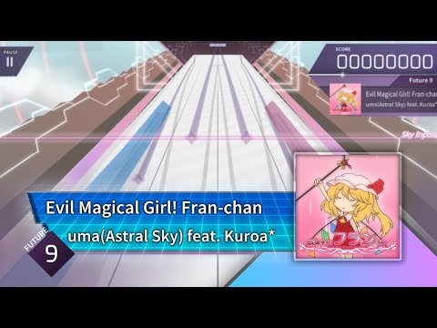 [ArcCreate?] uma(Astral Sky) feat. Kuroa* - Evil Magical Girl! Fran-chan | FTR 9