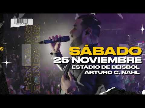 Banda MS en La Paz, B.C.S. • 25 de noviembre 2023