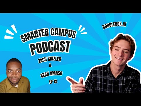 Smarter Campus Podcast Ep #12  (Sean Amaso)