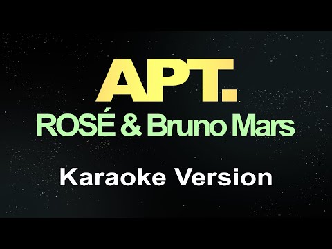 ROSÉ & Bruno Mars - APT. (Karaoke)