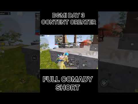 BGMI DAY 03 CONTENT CREATER IN SHORT VIDEO #shorts #comady #bgmi #godlike