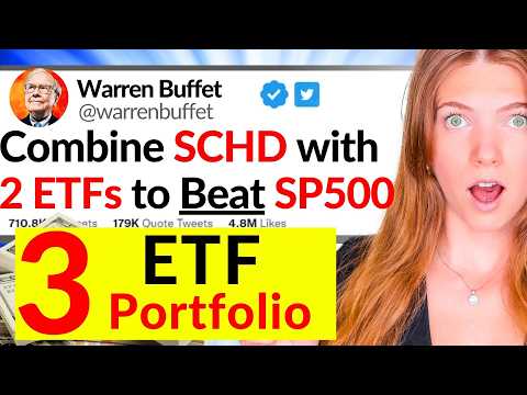 CREATE a 3 ETF Portfolio with SCHD to BEAT the S&P500 (+37%)