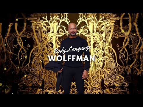 Wolffman - Body Language (Official Music Video)