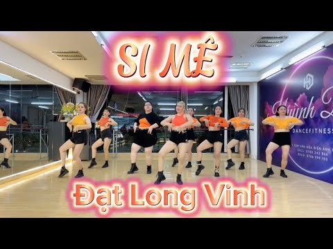 SI MÊ - REMIX | ĐẠT LONG VINH | DANCE COVER BY HLV THUẬN ZILO | DANCEFIT |