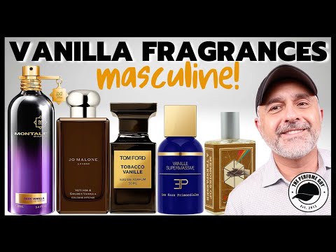 THE BEST MASCULINE VANILLA SCENTS for Men That Will Get You NOTICED!