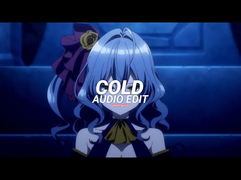 cold - maroon 5 ft. future (baby tell me how did you get so cold) [edit audio]