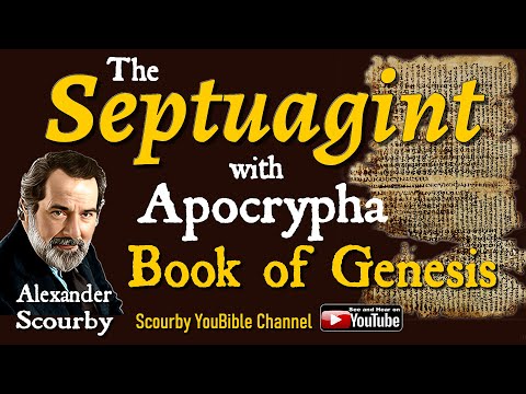 1 - Book of Genesis - The Septuagint  -  By Alexander Scourby | God is Spirit, Truth & Love.