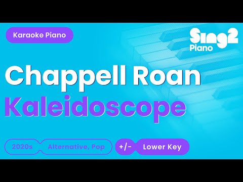 Chappell Roan - Kaleidoscope (Lower Key) Piano Karaoke