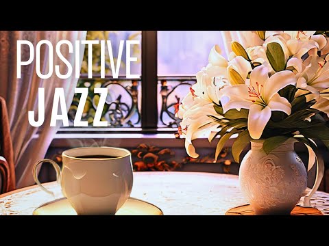 🎶Relaxing Jazz  Café Music | Elegant Jazz Piano |Positive Monday✨ #positivejazz #jazzpiano