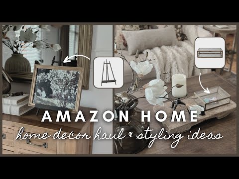 Amazon Home | home decor haul & styling ideas