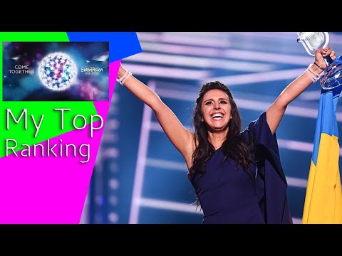 Eurovision Song Contest 2016 My Top Ranking of 43 Songs (Including Romania)