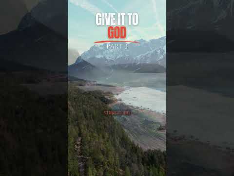 GIVE IT TO GOD! Part 3 #motivation #morningprayer #prayer #bible #inspirationalspeach #truth