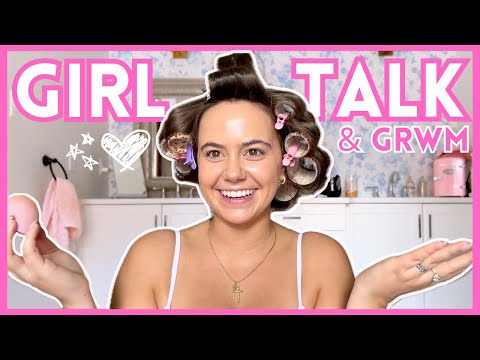 GIRL TALK GET READY WITH ME (dating, friends, periods & tmi)