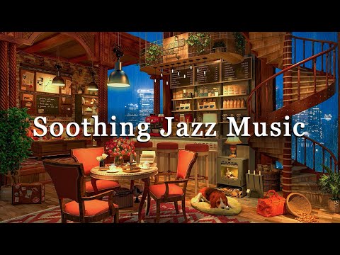 Soothing Jazz Music for Stress Relief ☕ Night Coffee Shop Ambience & Relaxing Jazz Background Music