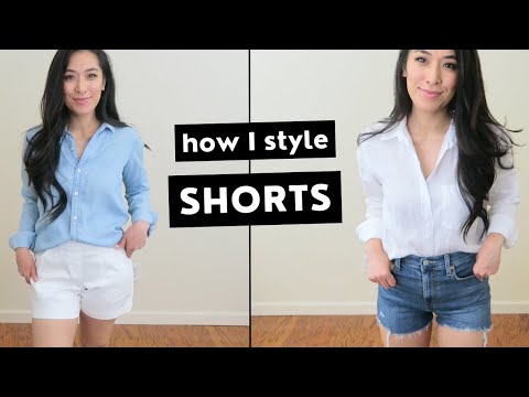 STYLING SHORTS  |  SIMPLE & EASY OUTFITS FOR SHORTS