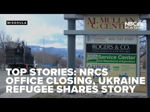 TOP STORIES: NRCS office to close, Ukraine refugee shares experience, drag lawsuit bill