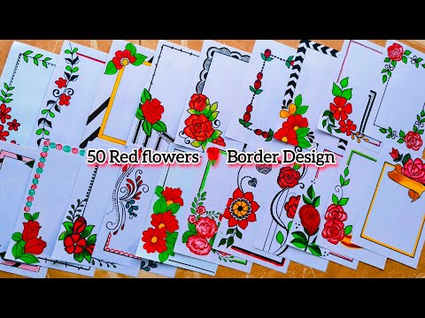 50 Red flower🌹Border Design/Project Work Designs/Page Borders/Assignment Front Page Designs/A4 Sheet