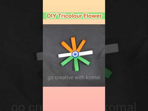 Easy tricolour flower making Idea #diy #papercraft #independenceday #tricolor #craft #shorts #short