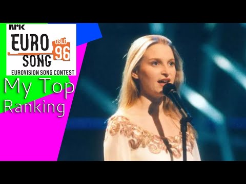 Eurovision Song Contest 1996 My Top Ranking of 30 Songs