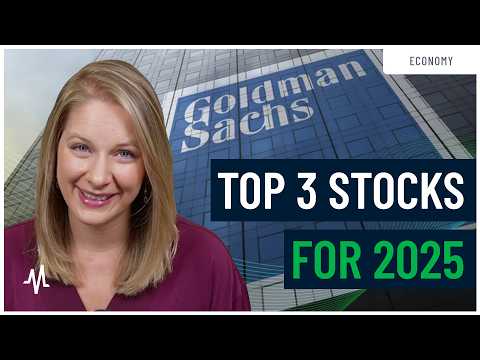 Goldman Sachs' 2025 Market Outlook: Top 3 Stock Picks