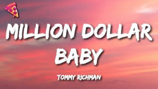 Tommy Richman - MILLION DOLLAR BABY (Lyrics)