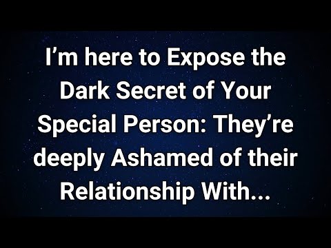 Angels say Why Your Special Person Is Hiding a Secret Shame... |  Angel Message