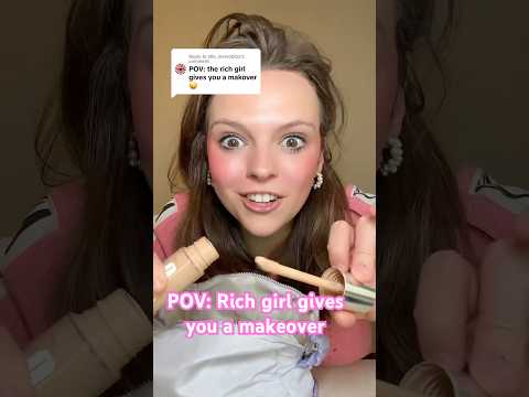 What should the rich girl do next? #pov #richgirl #povcomedy #nicegirl #makeover #schoolmakeup