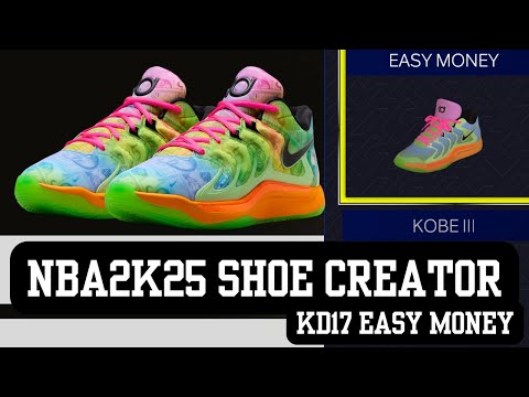 NIKE KD17 EASY MONEY NBA2K25 SHOE TUTORIAL