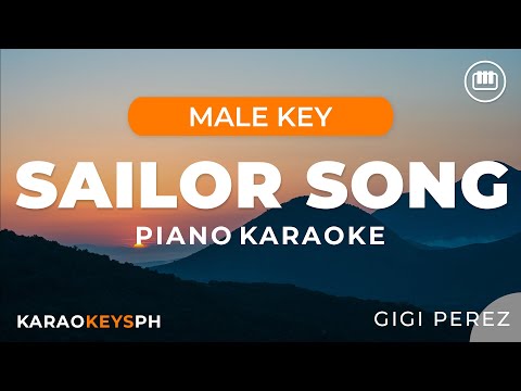 Sailor Song - Gigi Perez (Male/Lower Key - Piano Karaoke)