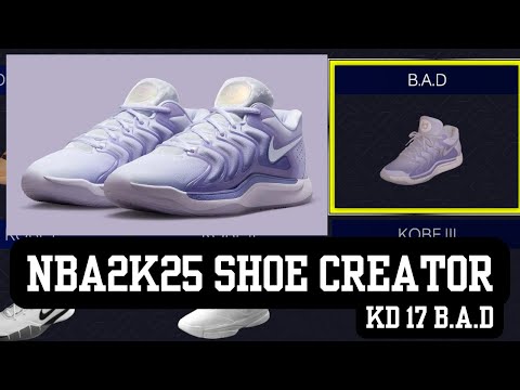 NIKE KD17 B.A.D NBA2K25 SHOE CREATOR TUTROIAL