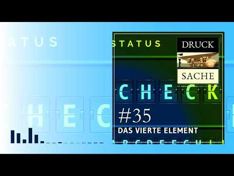 Druck Sache #35: Das vierte Element