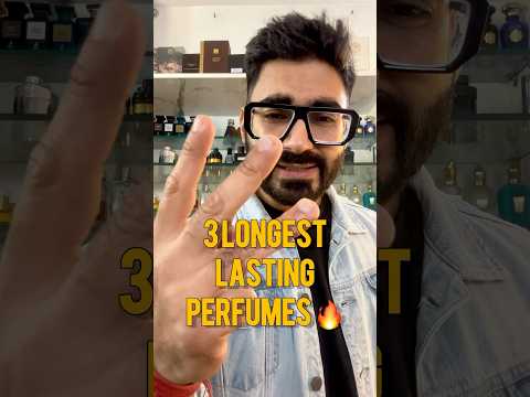 TOP 3 LONGEST LASTING PERFUMES 🔥 22 DAYS LASTING 😱🔥