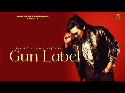 Gun Label (Official Audio) : Jigar | Gurlej Akhtar | Ginni Kapoor | Punjabi Songs 2024