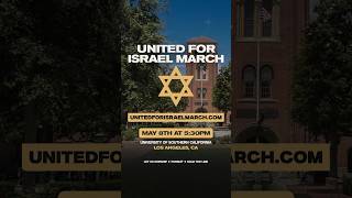 Stand against antisemitism in America. United for Israel March at USC on May 8th. 🇮🇱🙏🏽🇺🇸