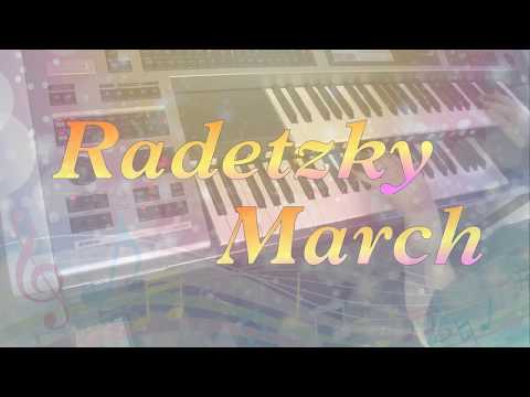 ラデッキー行進曲 Radetzky March　エレクトーン演奏