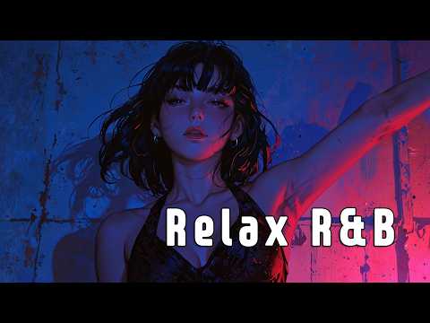 [R&B Relax Music] Cozy Vibe | Chill, Work, Relax, Coffee - Lofi R&B Playlist  🎹