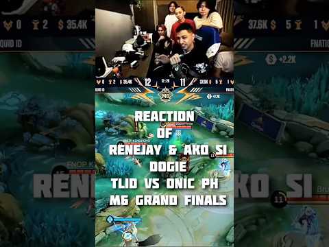 Reaction of Renejay & AkosiDogie , TLID VS ONIC PH | Game 5 M6 Grand Finals 2024