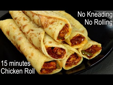 Chicken Roll Recipe | How to Make Chicken Wrap at Home