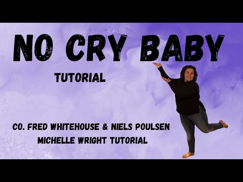 No cry baby Line dance tutorial Low Improver choreography by Fred Whitehouse & Niels Poulsen