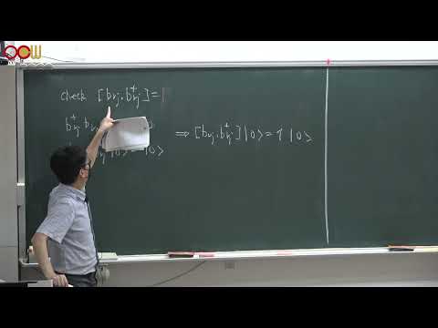 高等固態物理（一）- Lec19 波色子的二次量子化 Second Quantization for Bosons