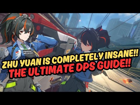 Zhu Yuan Has It All!! INSANE DPS Guide, Best Teams, W-Engines & Disk Drives!! | Zenless Zone Zero