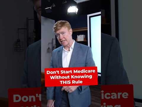 Don’t Start Medicare Without Knowing THIS Rule #medicare